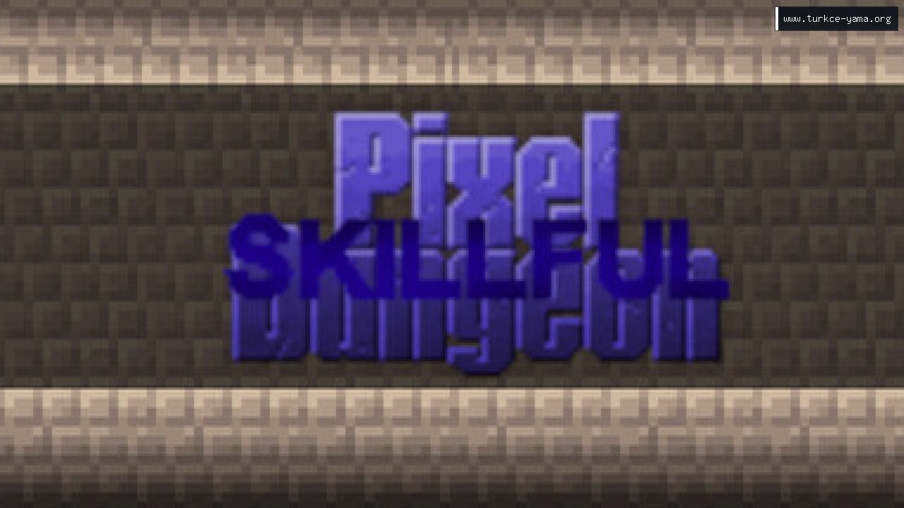 Skillful Pixel Dungeon Türkçe Yama kapak görseli