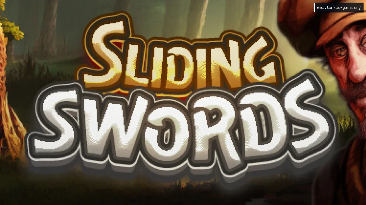 Sliding Swords Türkçe Yama