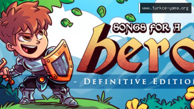 Songs for a Hero - Definitive Edition Türkçe Yama
