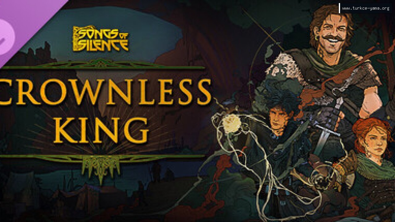 Songs of Silence - Crownless King Expansion Türkçe Yama kapak görseli
