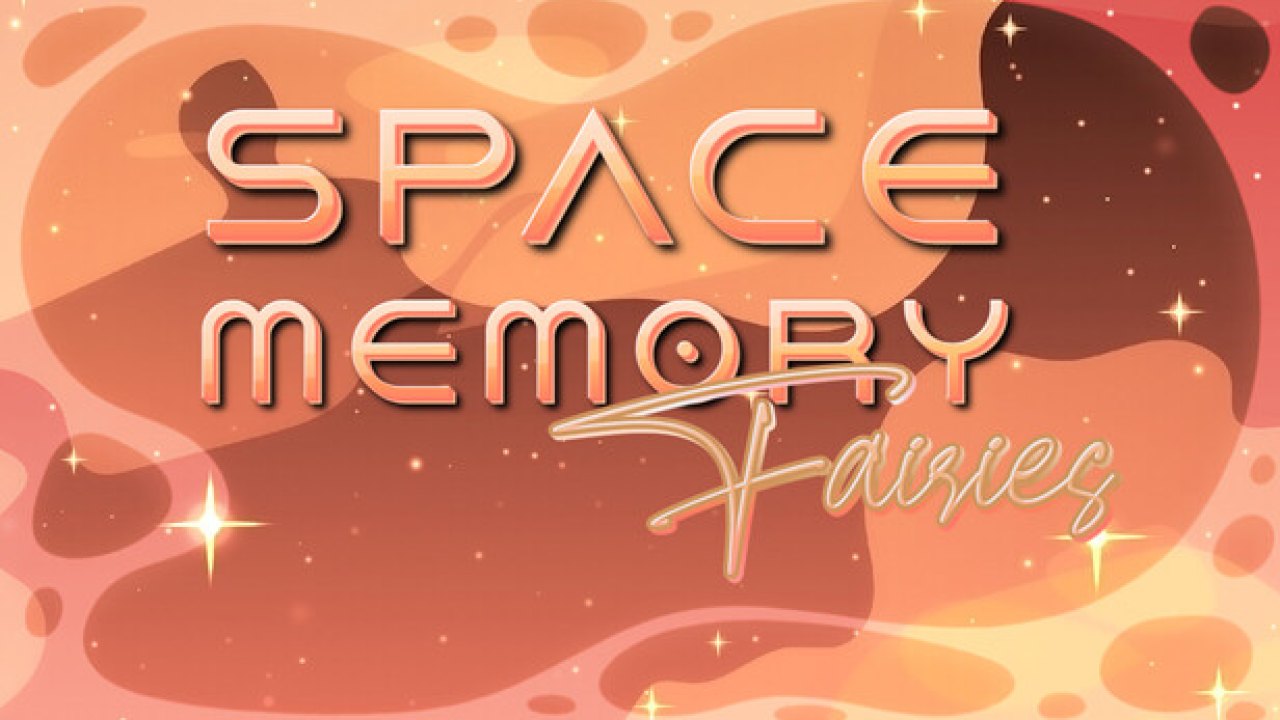 Space Memory: Fairies Türkçe Yama ile Uzayda Daha Akıcı Bir Macera kapak görseli