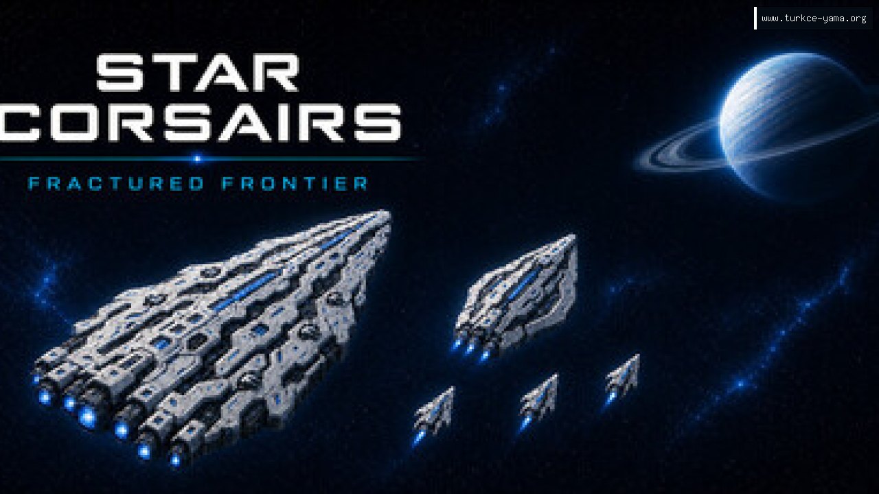 Star Corsairs: Fractured Frontier Türkçe Yama kapak görseli