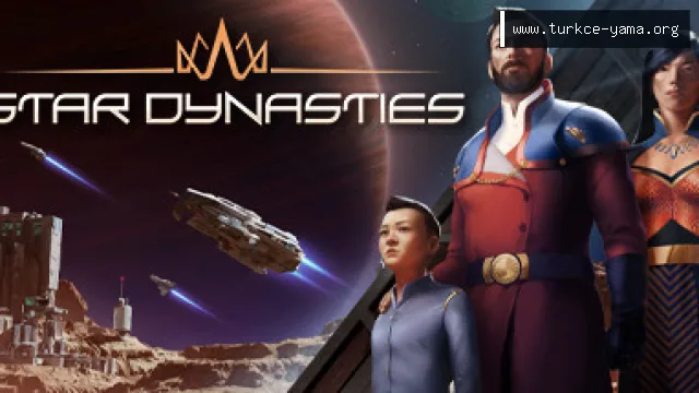 Star Dynasties Türkçe Yama