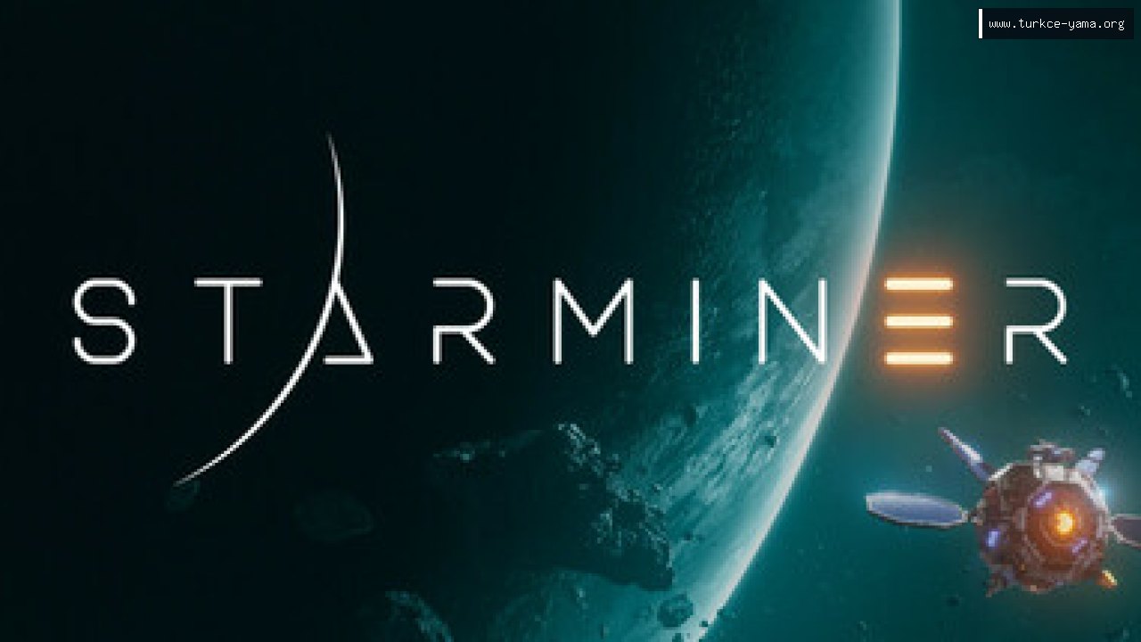 Starminer Türkçe Yama | Oyun Yamaları Starminer Türkçe Yama kapak görseli