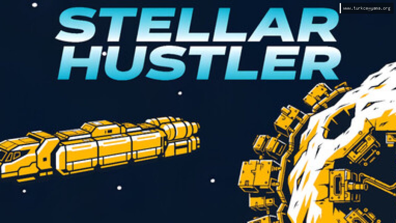 Stellar Hustler Türkçe Yama kapak görseli