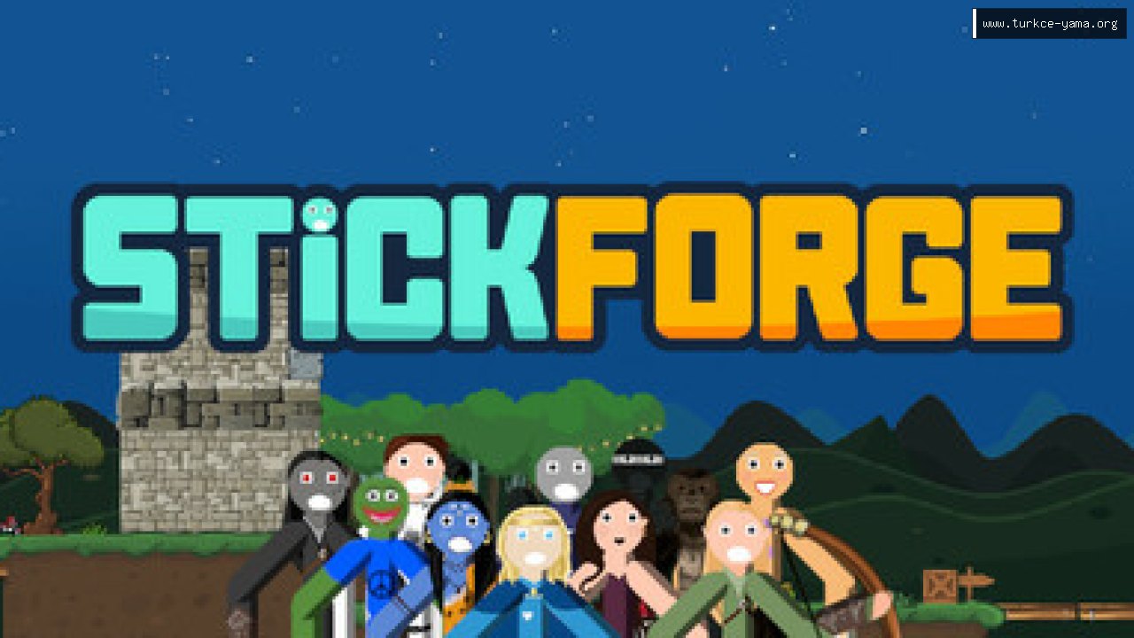 Stickforge Türkçe Yama | Oyun Yamaları Stickforge Türkçe Yama kapak görseli