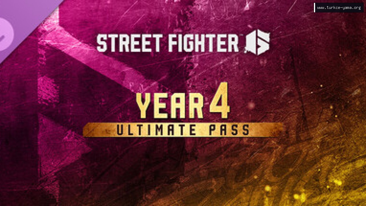 Street Fighter™ 6 - Year 4 Ultimate Pass Türkçe Yama | Oyun Yamaları Street Fighter™ 6 - Year 4 Ultimate Pass Türkçe Yama kapak görseli