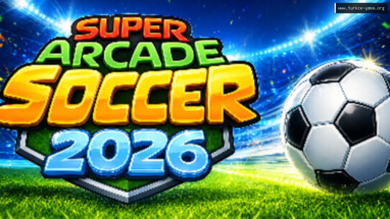 Super Arcade Soccer 2026 Türkçe Yama kapak görseli