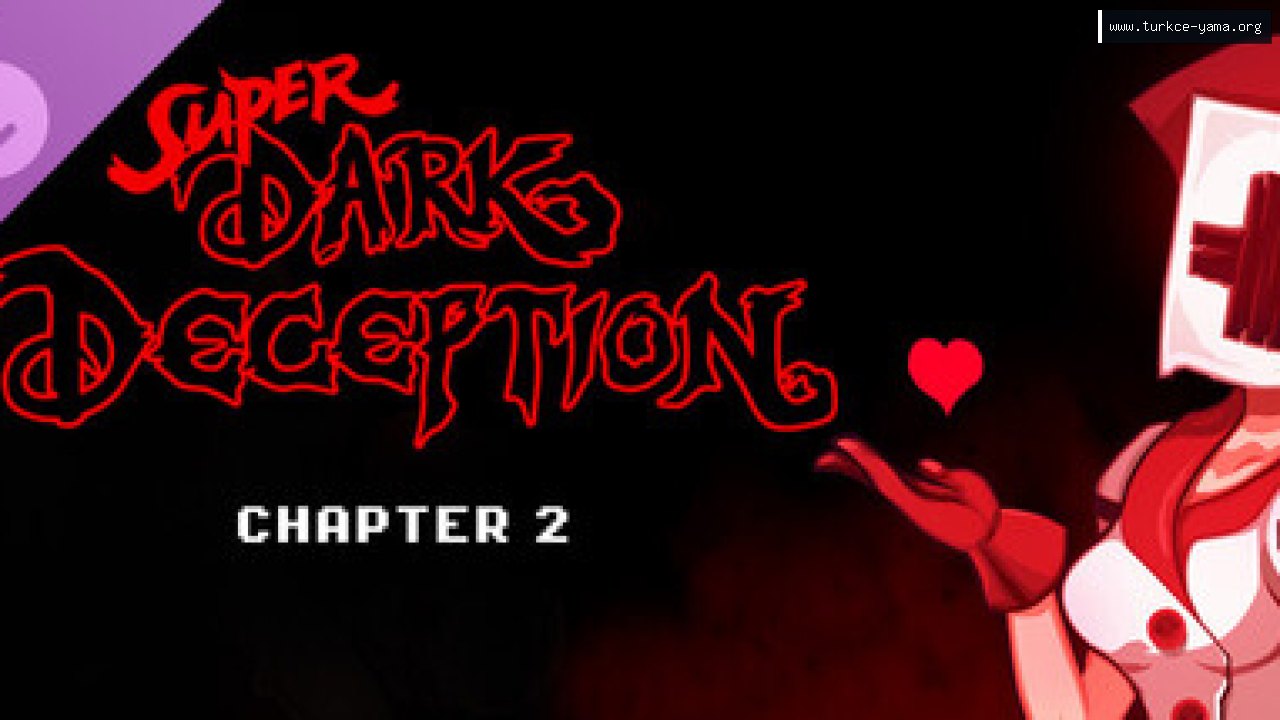 Super Dark Deception - Chapter 2 Türkçe Yama kapak görseli