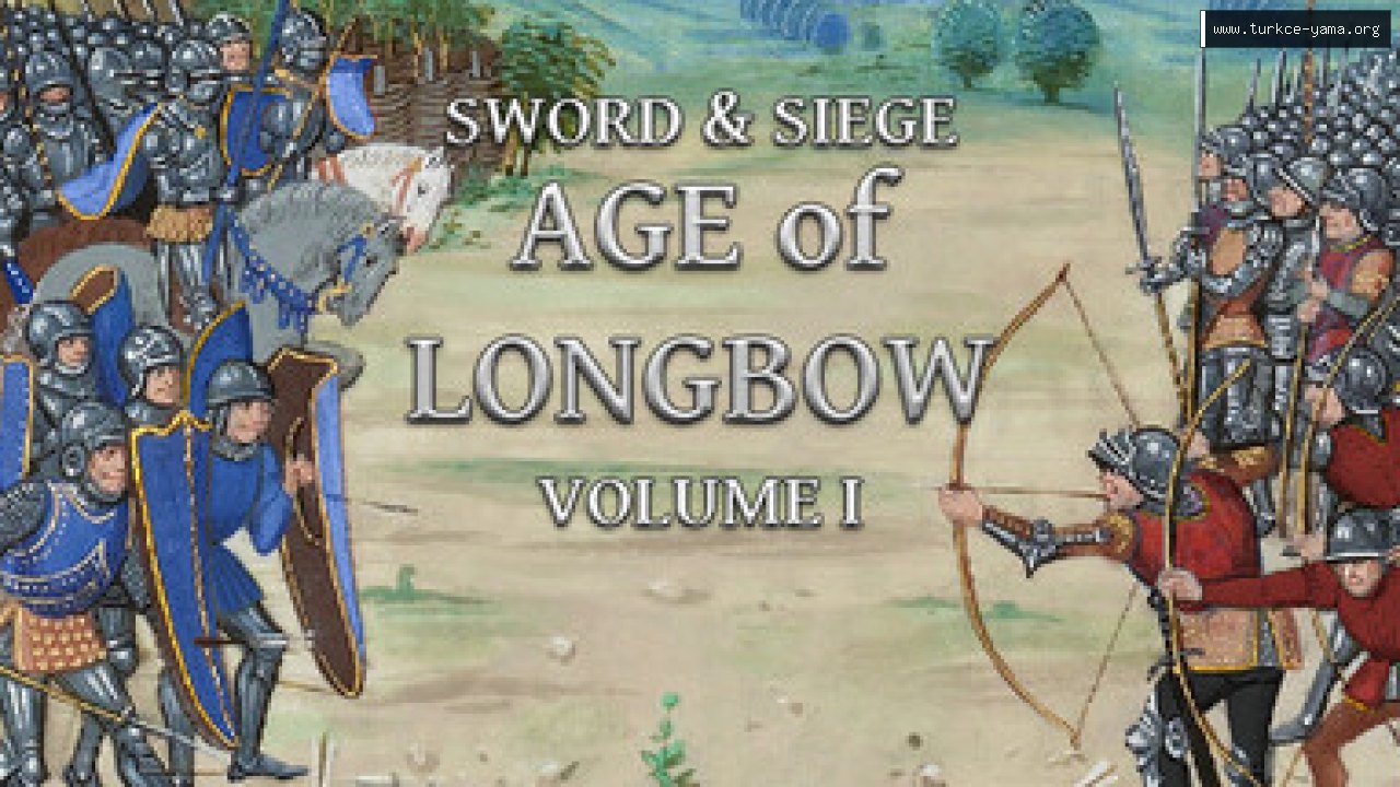 Sword & Siege Age of Longbow: Volume I Türkçe Yama kapak görseli
