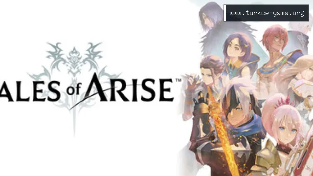 Tales of Arise Türkçe Yama