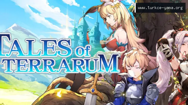 Tales of Terrarum Hileleri ve Trainer
