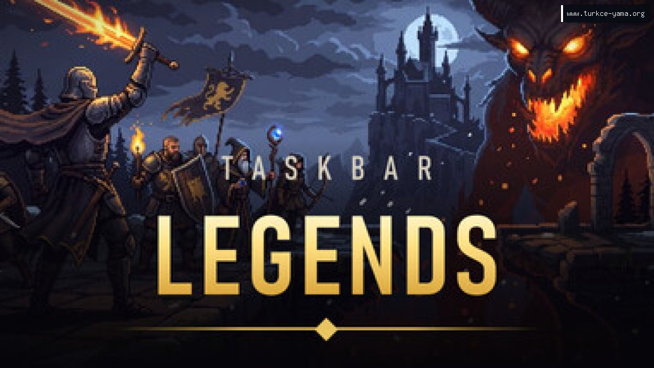 Taskbar Legends Türkçe Yama | Oyun Yamaları Taskbar Legends Türkçe Yama kapak görseli