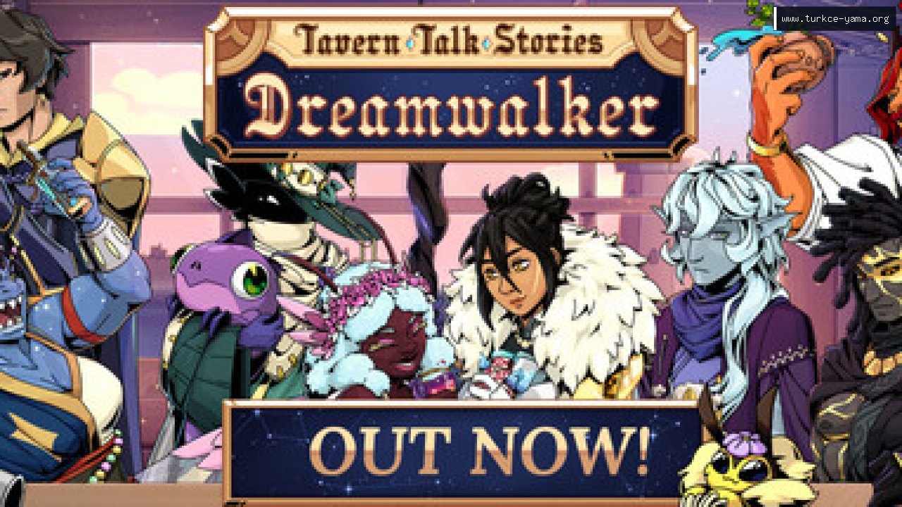 Tavern Talk Stories: Dreamwalker Türkçe Yama kapak görseli