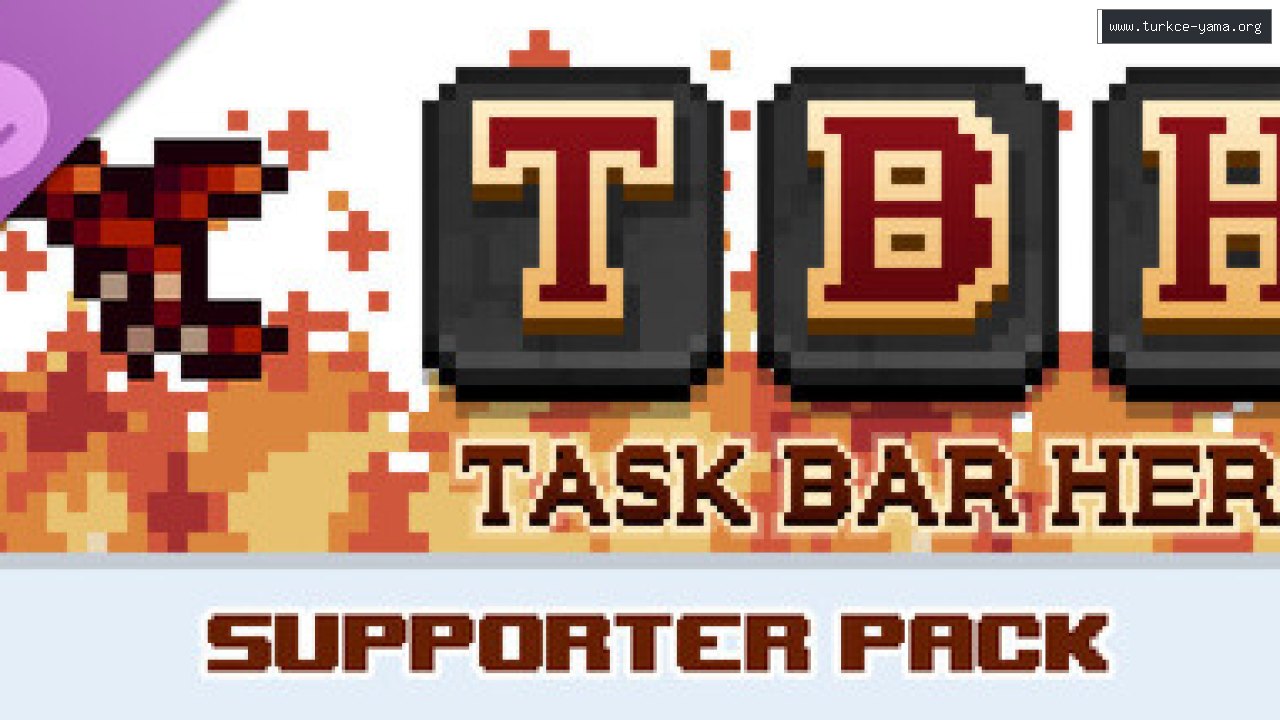 TBH : Task Bar Hero - Supporter Pack Türkçe Yama kapak görseli
