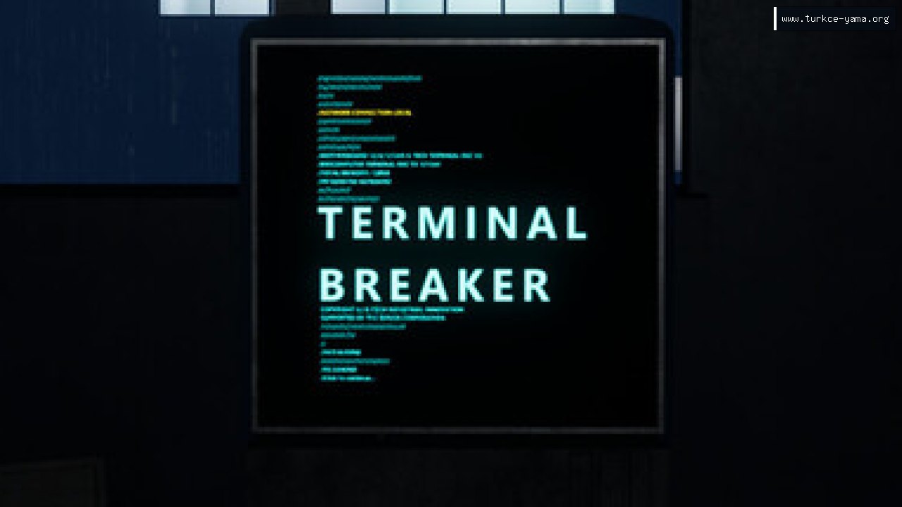 Terminal Breaker Türkçe Yama kapak görseli