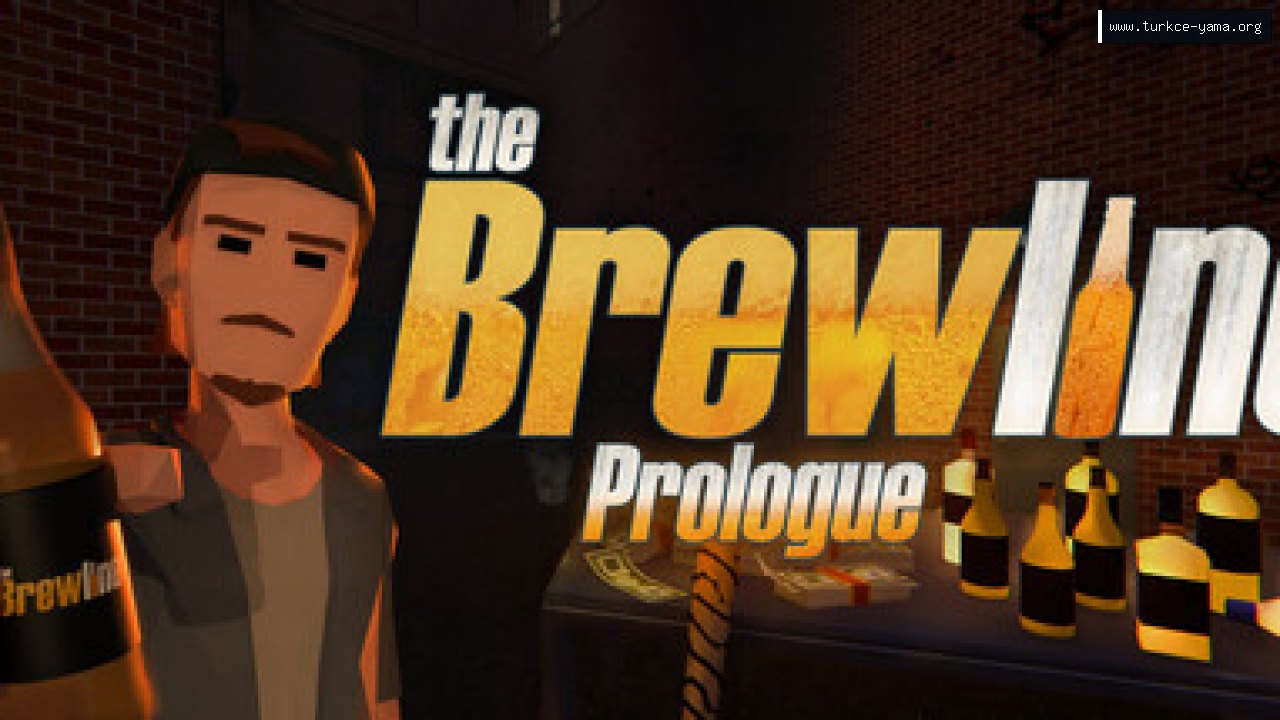 The Brewline - Prologue Türkçe Yama kapak görseli