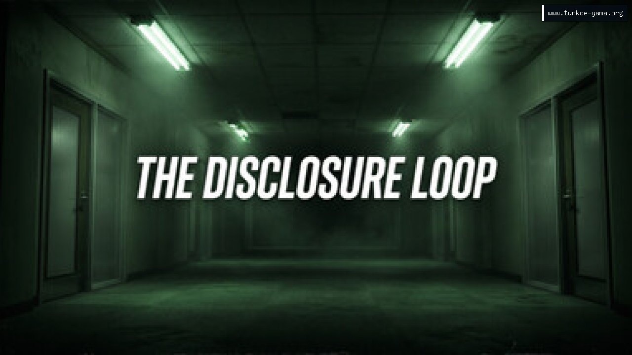 The Disclosure Loop Türkçe Yama kapak görseli