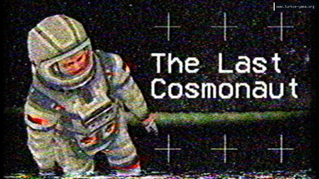The Last Cosmonaut Türkçe Yama kapak görseli