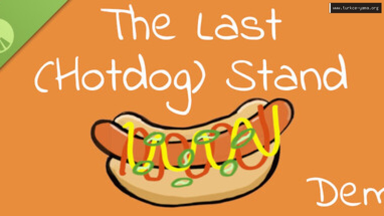 The Last (Hotdog) Stand Demo Türkçe Yama kapak görseli