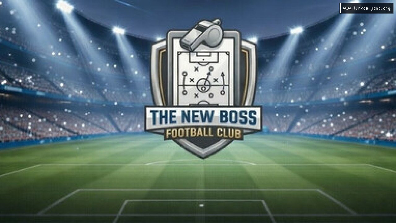 THE NEW BOSS: FOOTBALL CLUB Türkçe Yama kapak görseli