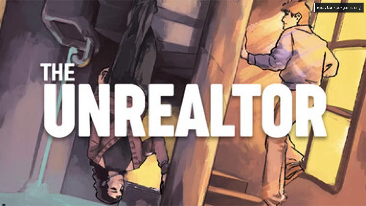 The Unrealtor Türkçe Yama | Oyun Yamaları The Unrealtor Türkçe Yama kapak görseli