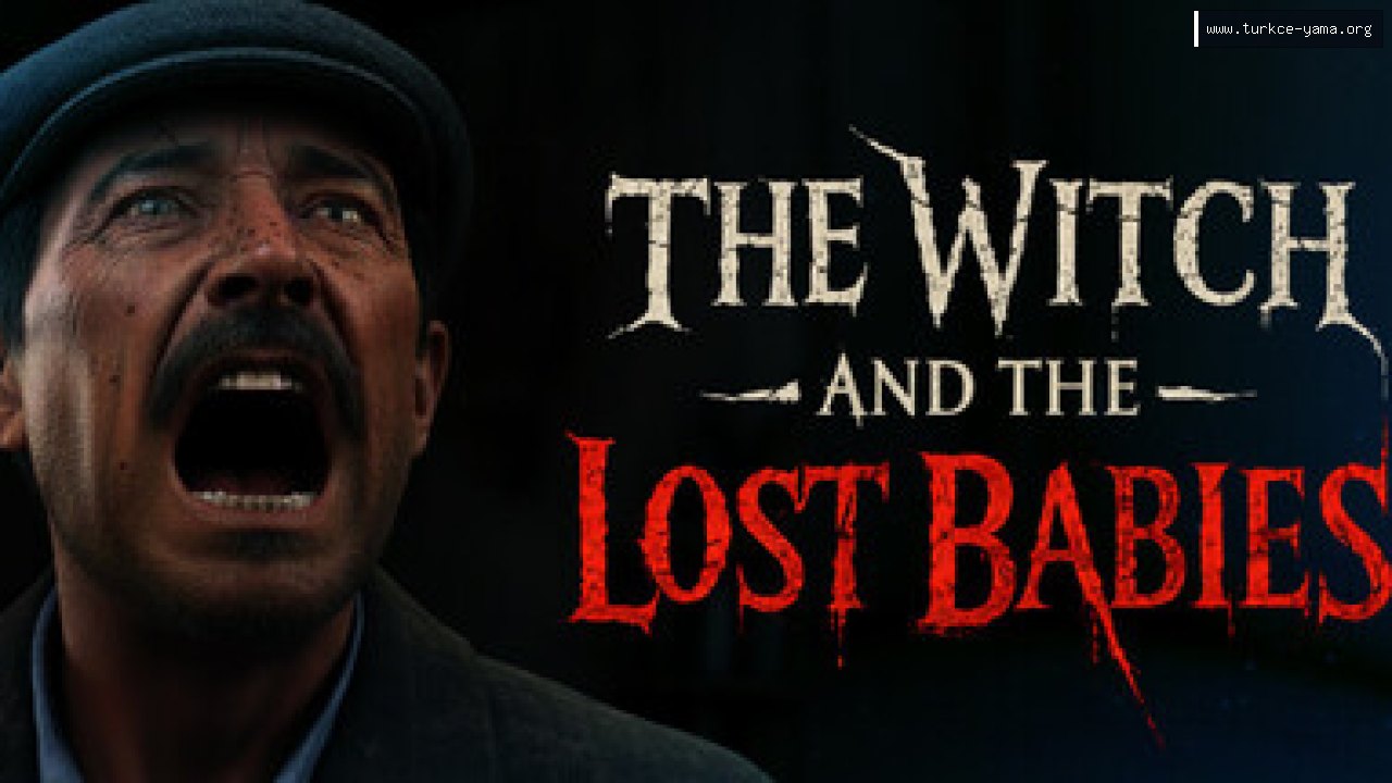 The Witch and The Lost Babies Türkçe Yama kapak görseli