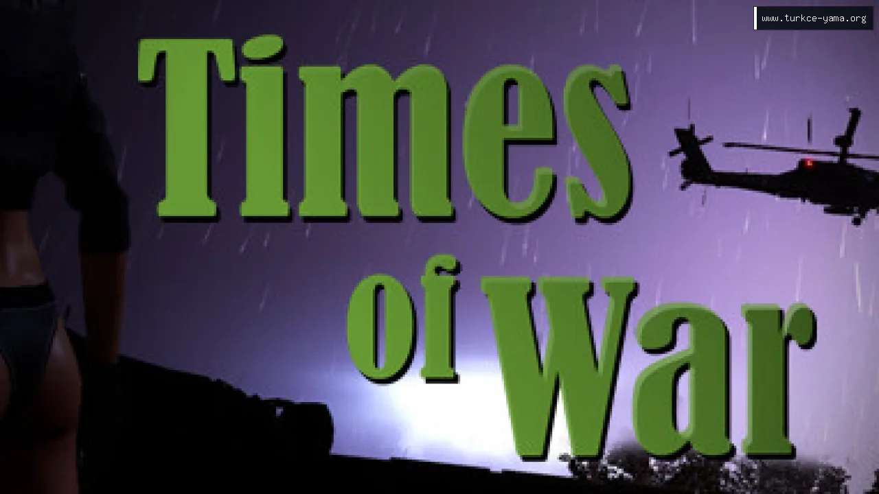 Times Of War Türkçe Yama