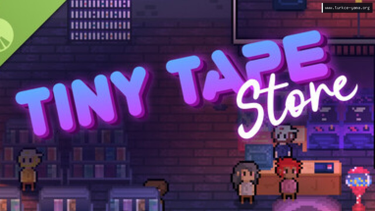 Tiny Tape Store Demo Türkçe Yama | Oyun Yamaları Tiny Tape Store Demo Türkçe Yama kapak görseli