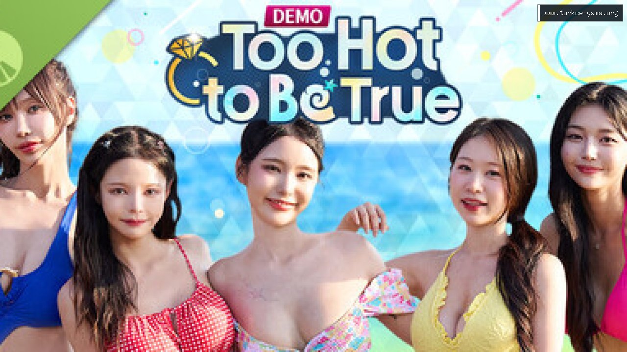 Too Hot to Be True Demo Türkçe Yama kapak görseli