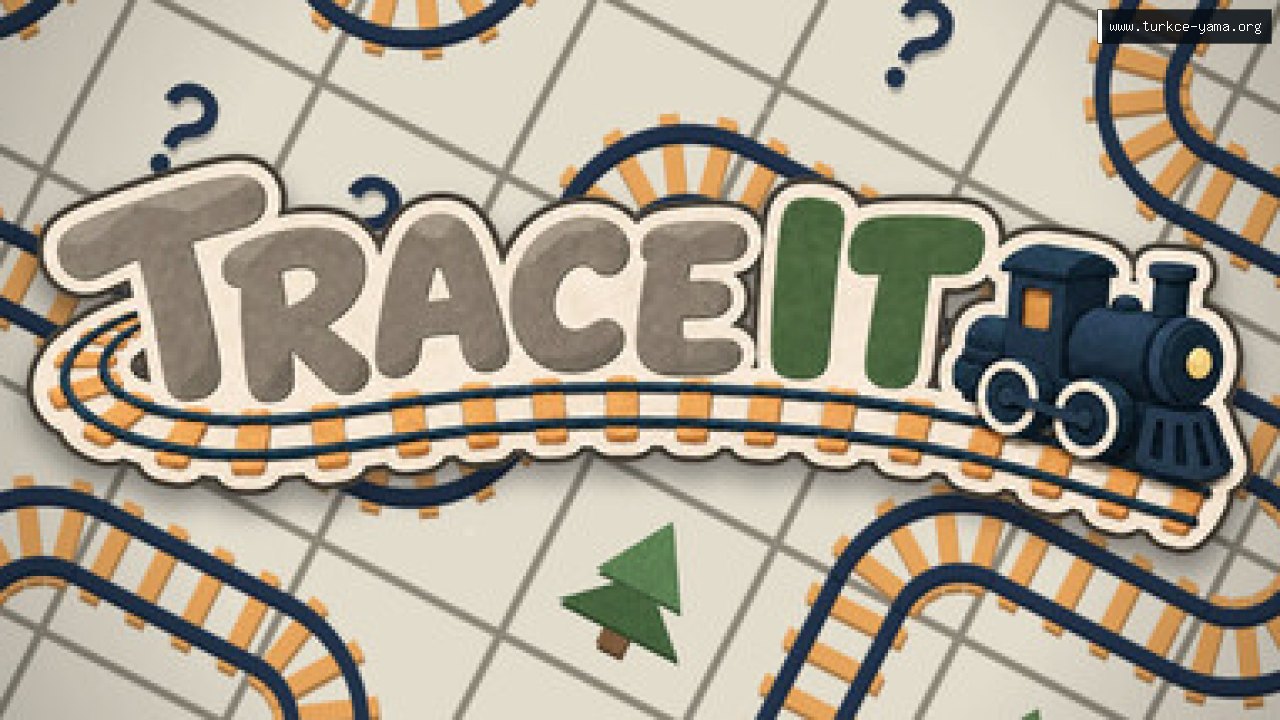 TRACE IT Türkçe Yama