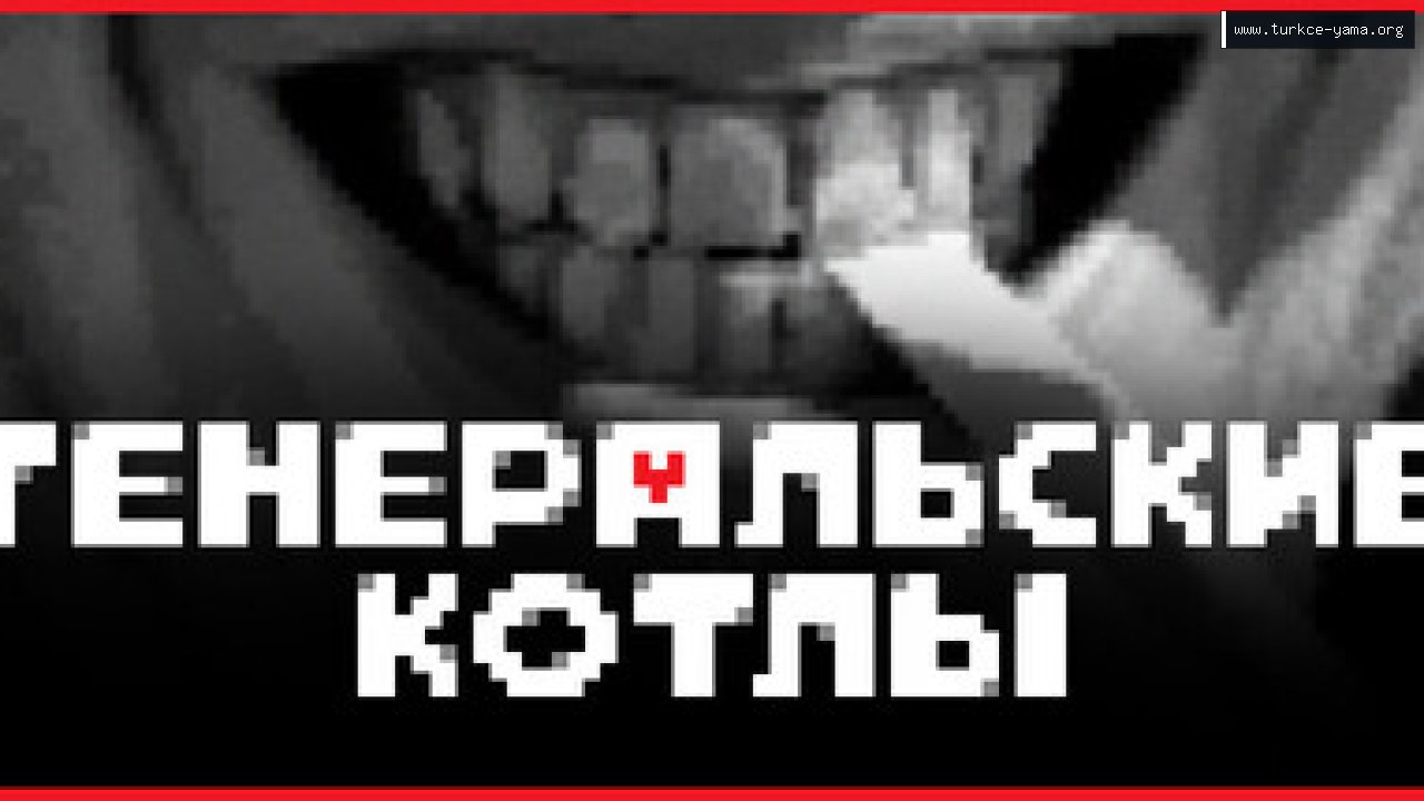 Генеральские котлы Türkçe Yama kapak görseli