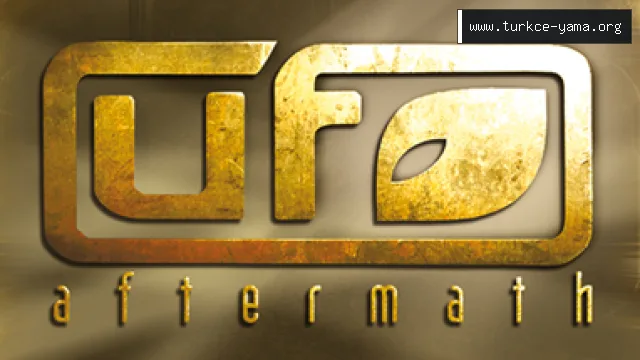UFO: Aftermath Türkçe Yama