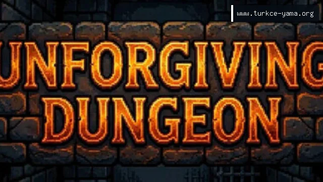 Unforgiving Dungeon Türkçe Yama