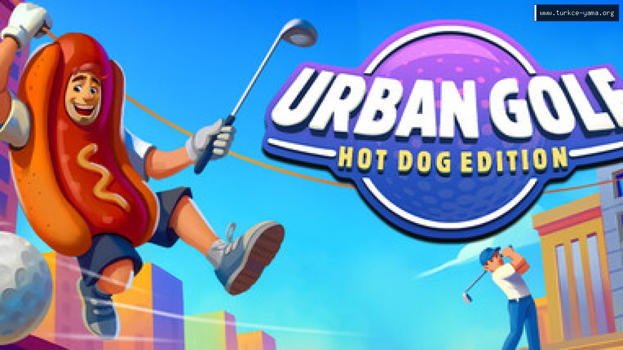 Urban Golf: Hot Dog Edition Türkçe Yama | Oyun Yamaları Urban Golf: Hot Dog Edition Türkçe Yama kapak görseli