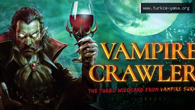 Vampire Crawlers: The Turbo Wildcard from Vampire Survivors Hileleri ve Trainer