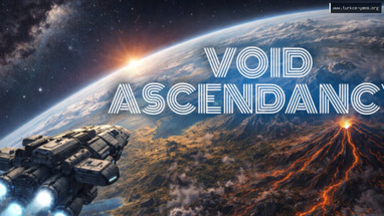 Void Ascendancy Türkçe Yama kapak görseli
