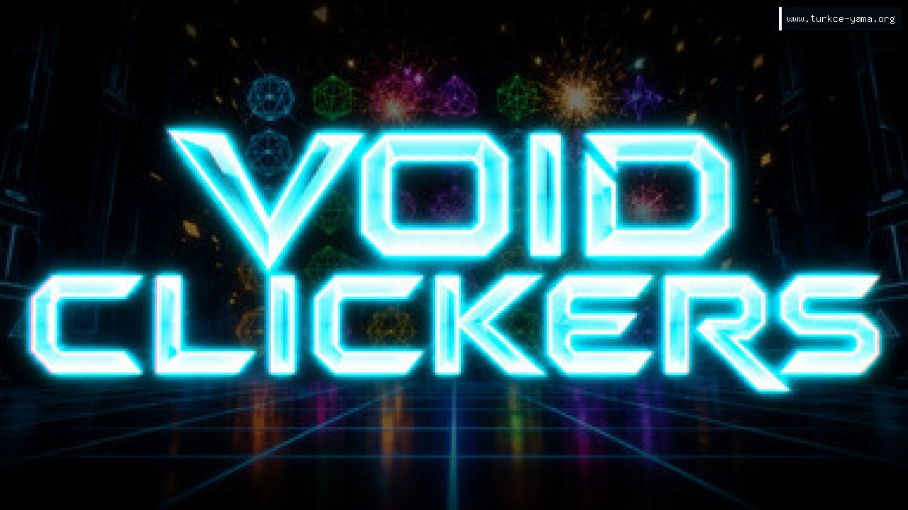 Void Clickers Türkçe Yama kapak görseli