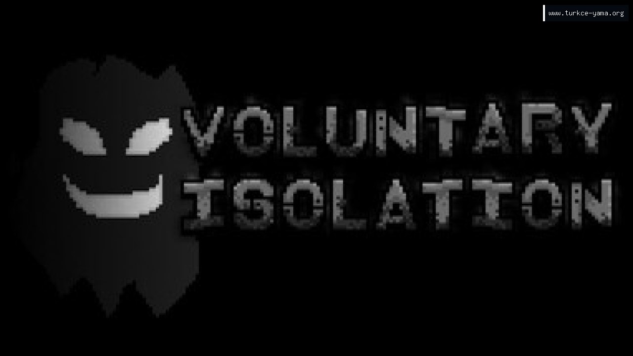 Voluntary Isolation Türkçe Yama kapak görseli
