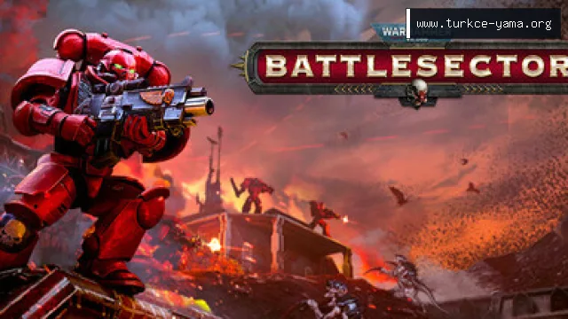 Warhammer 40,000 Battlesector Türkçe Yama