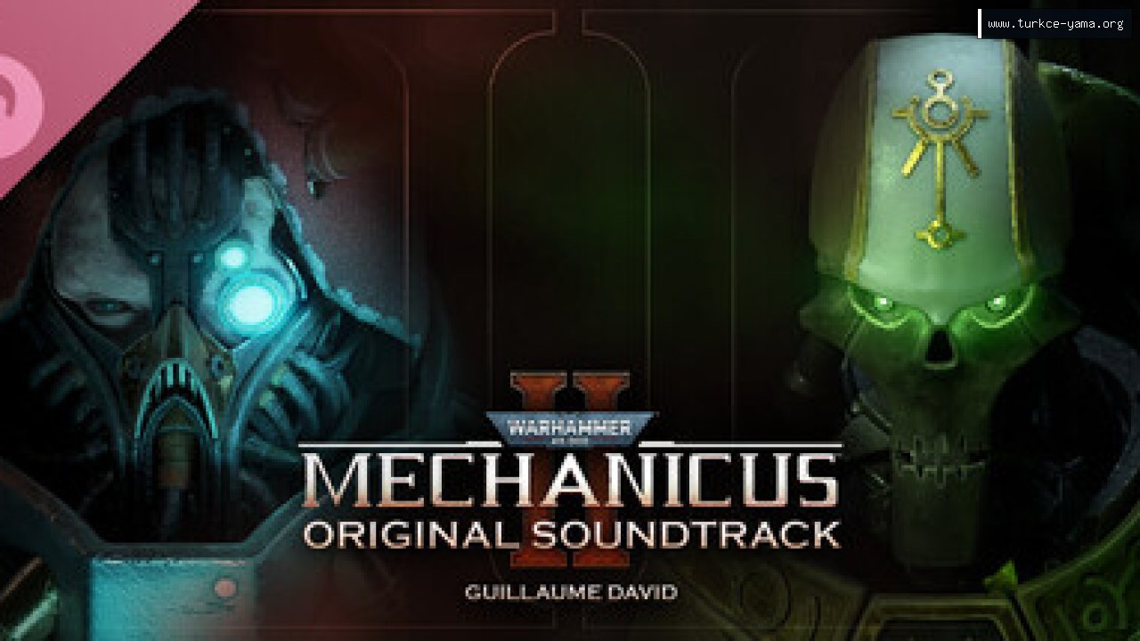 Warhammer 40,000: Mechanicus II Soundtrack Türkçe Yama kapak görseli