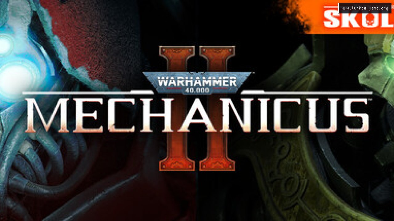 Warhammer 40,000: Mechanicus II Türkçe Yama kapak görseli
