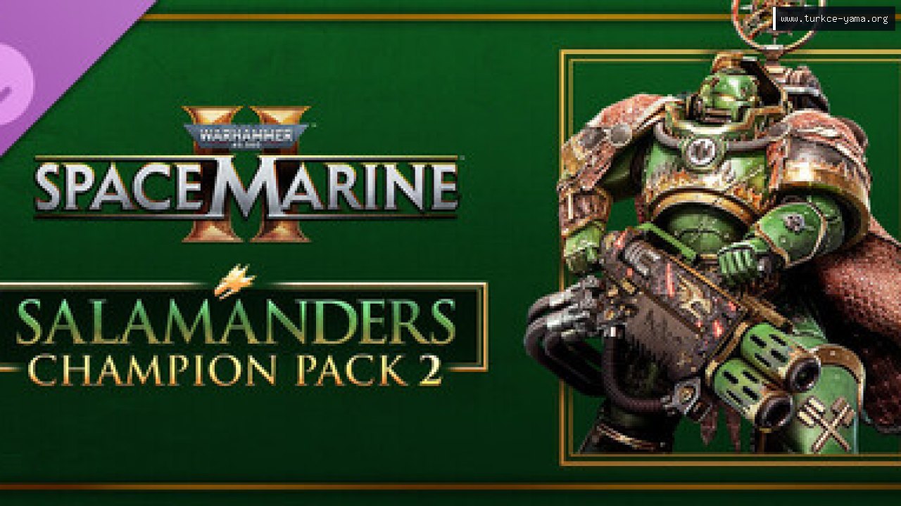 Warhammer 40,000: Space Marine 2 - Salamanders Champion Pack 2 Türkçe Yama kapak görseli