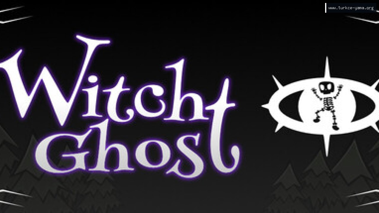 WitchGhost Türkçe Yama | Oyun Yamaları WitchGhost Türkçe Yama kapak görseli