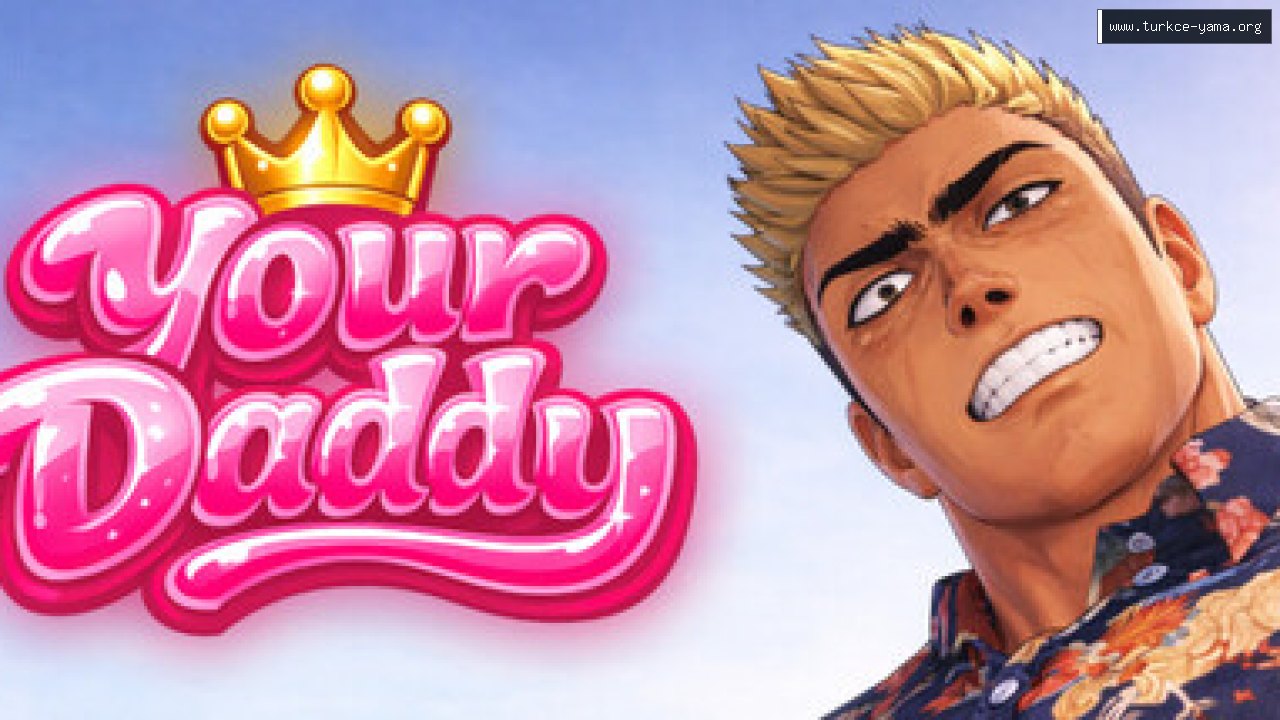 Your Daddy Türkçe Yama kapak görseli