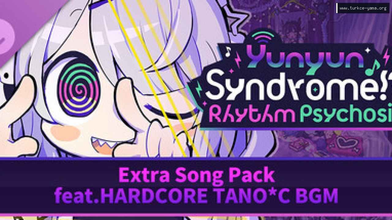 Yunyun Syndrome!? Rhythm Psychosis - Extra Pack feat. HARDCORE TANO*C BGM Türkçe Yama kapak görseli