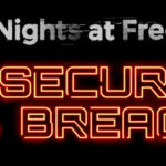 Five Nights at Freddy’s: Security Breach Türkçe Yama