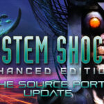 System Shock: Enhanced Edition Türkçe Yama