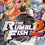 The Rumble Fish 2 Türkçe Yama
