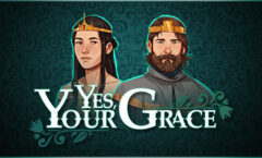 Yes, Your Grace Türkçe Yama